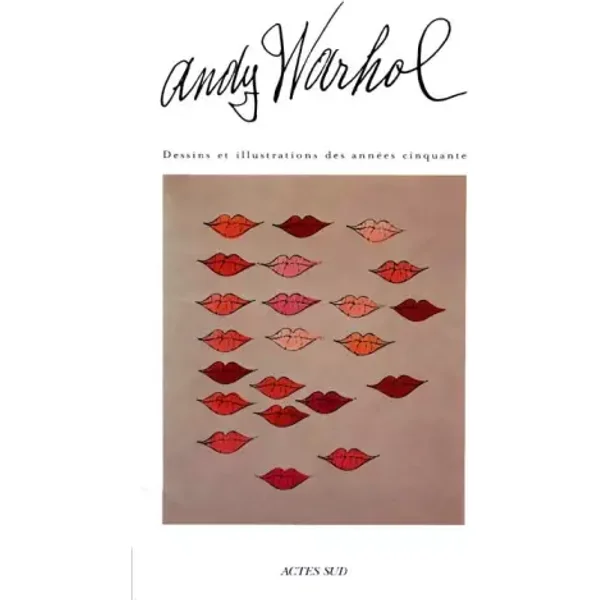 Andy Warhol : Dessins et illustrations des années cinquante - Pierre Girard