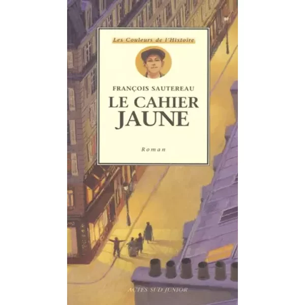 Le Cahier Jaune - FrançOis Sautereau Et Marc Daniau-image