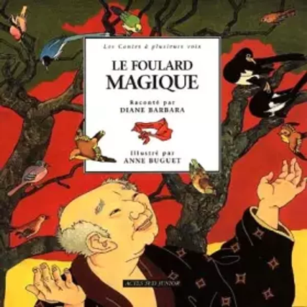 Le Foulard Magique : Contes Du Japon - Diane Barbara, Anne Buguet-image