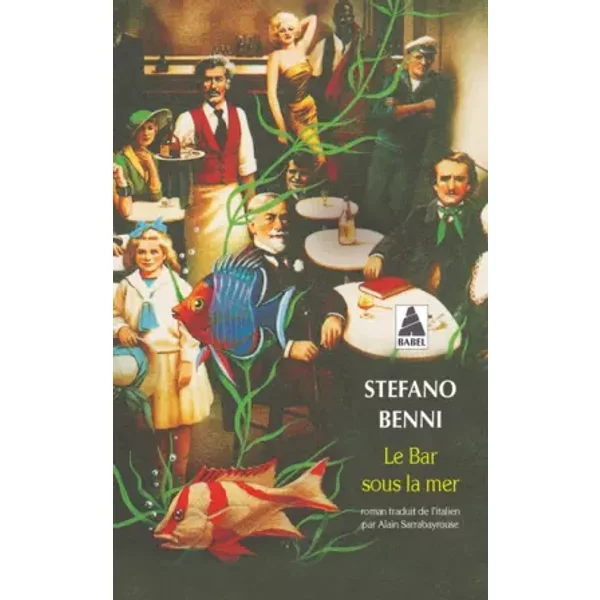 Le Bar Sous La Mer - Stefano Benni-image