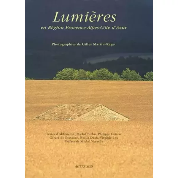 LumièRes En RéGion Provence-Alpes-CôTe D'azur - Collectif, Gilles Martin-Raget-image