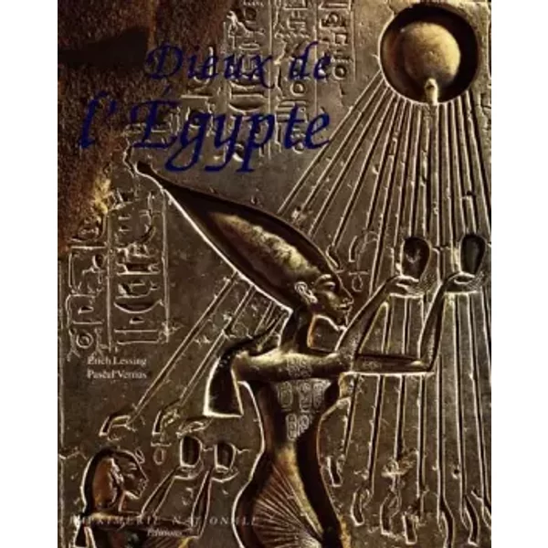 Dieux de l'Egypte - Pascal Vernus