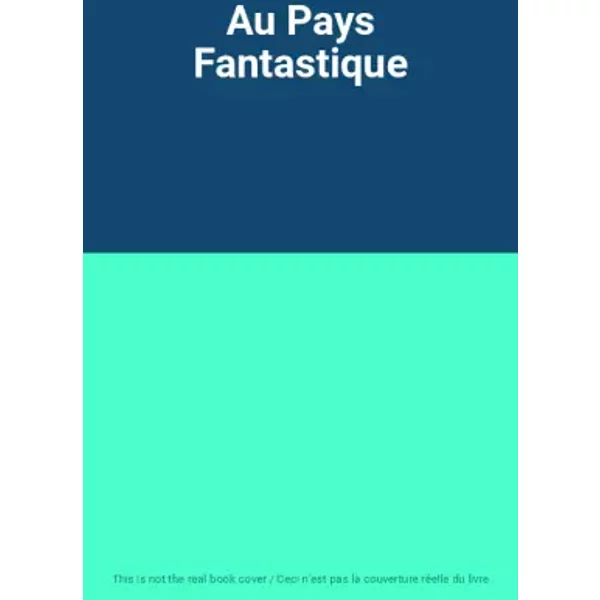 Au Pays Fantastique-image