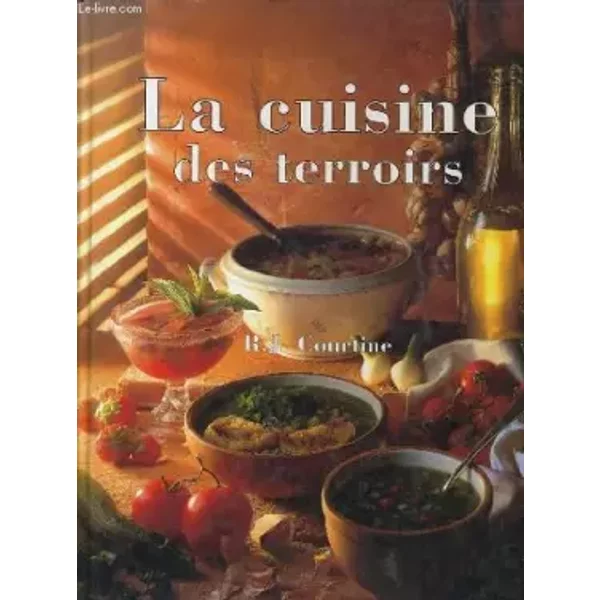 La Cuisine Du Terroir - R.J. Courtine-image