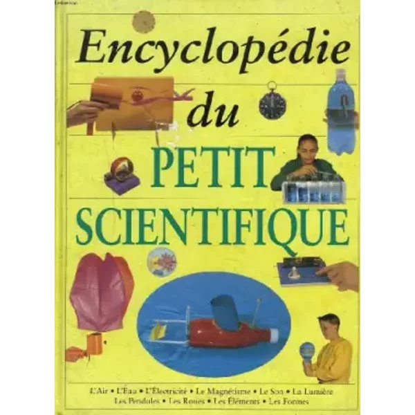 EncyclopéDie Du Petit Scientifique - Mick Seller Pam Robson-image