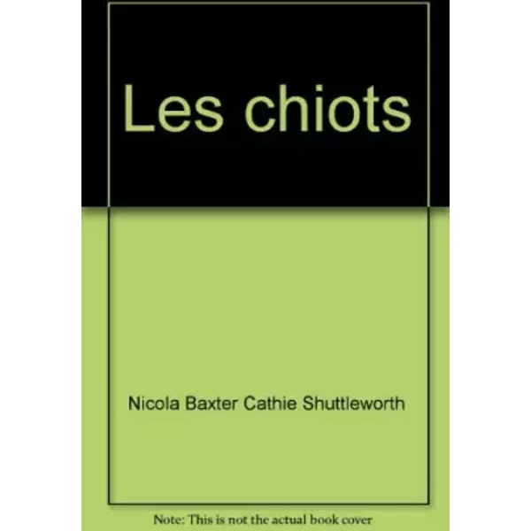 Les Chiots - Nicola Baxter-image