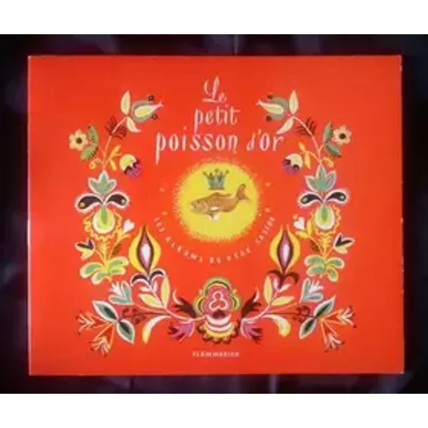 Le petit poisson d'or - Giovanna Pimazzoni, Jacob Grimm, Wilhelm Grimm, Giorgio Scarato, Enrico Valenza