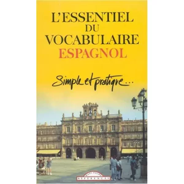 Essentiel Du Vocabulaire Espagnol Simple Et Pratique-image