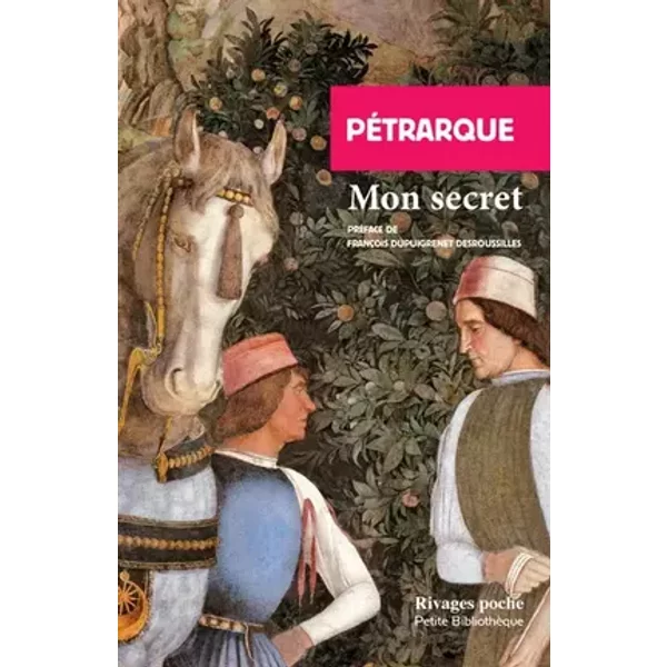 Mon secret - Petrarque