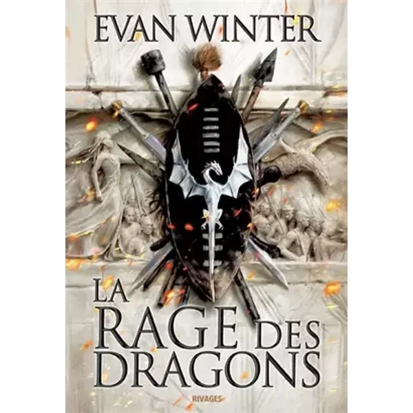 La rage des dragons - Evan Winter