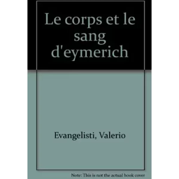 Le Corps Et Le Sang D'eymerich - Valerio Evangelisti-image