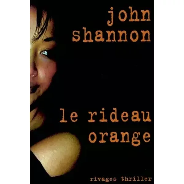 Le Rideau Orange - John Shannon, Jean-FrançOis Le Ruyet-image