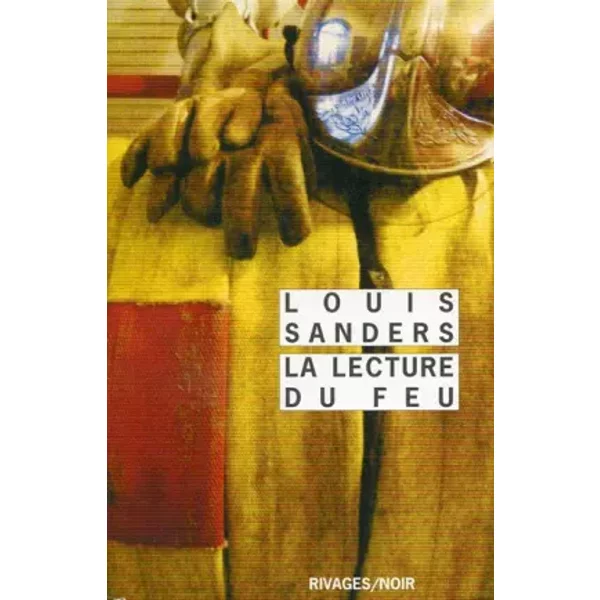 La Lecture Du Feu - Louis Sanders-image