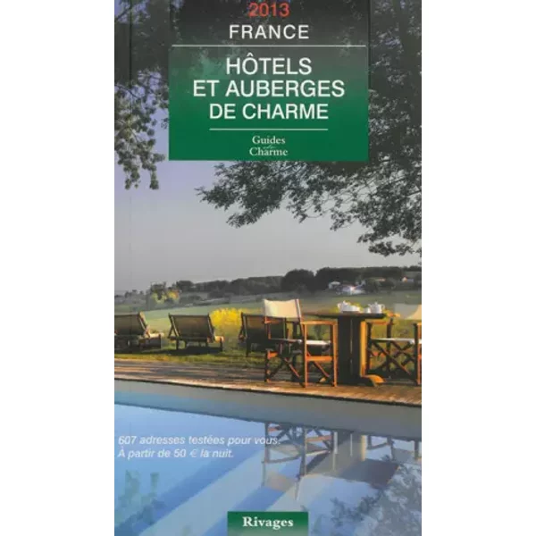 HôTels Et Auberges De Charme France-image
