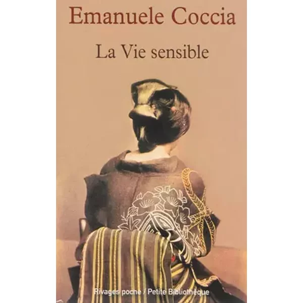 La Vie sensible - Emanuele Coccia, Lidia Breda, Martin Rueff