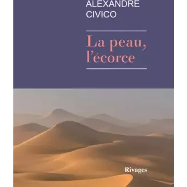 La Peau, L'éCorce - Alexandre Civico-image