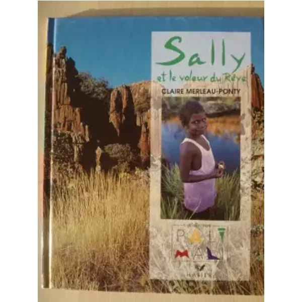 Sally Et Le Voleur Du RêVe, Chez Les AborigèNes D'australie - Merleau-Ponty Claire-image