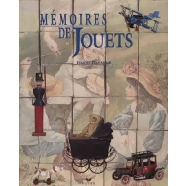 MéMoires De Jouets - Jeanne Damamme Et J.-P. Paireault-image