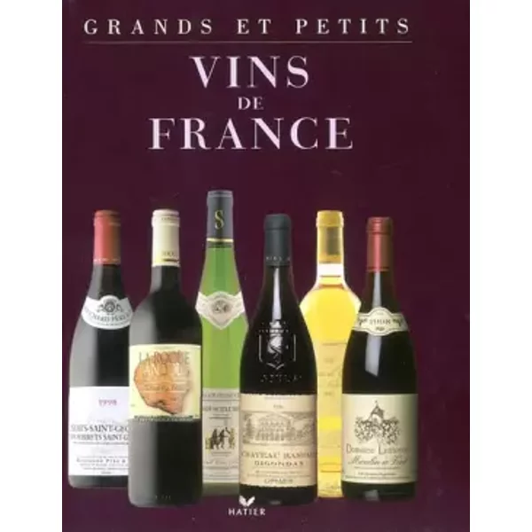 Grands Et Petits Vins De France - FrançOis Collombet-image