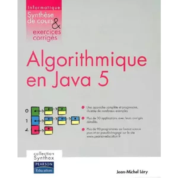 Algorithmique en JAVA 5 - Jean-Michel Léry
