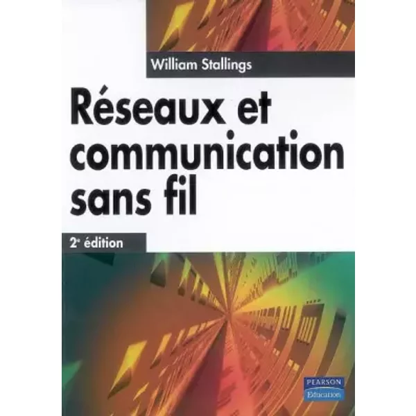 Réseaux et communication sans fil - William Stallings