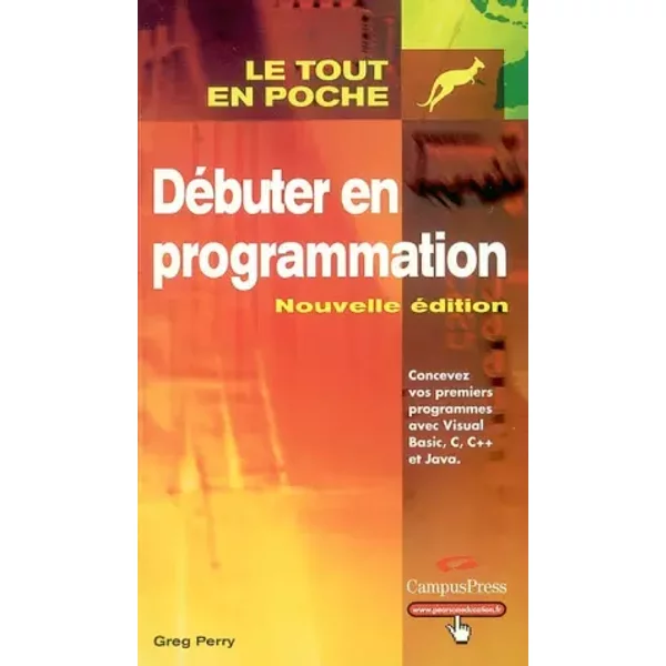 Débuter en programmation - Greg Perry