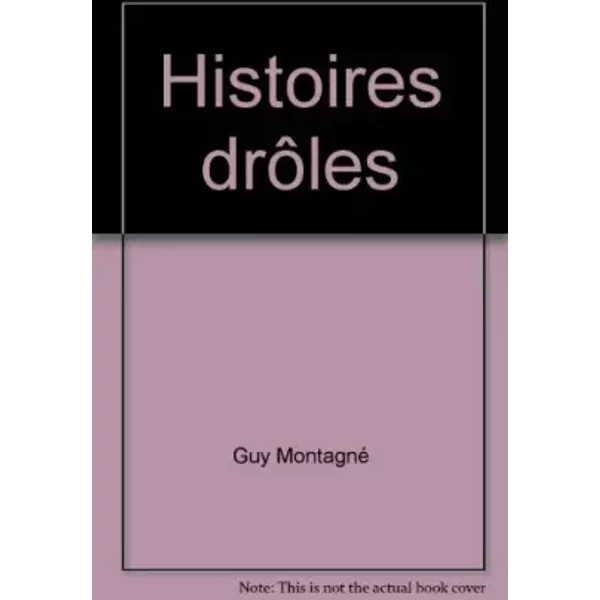 Histoires DrôLes - Guy Montagné-image