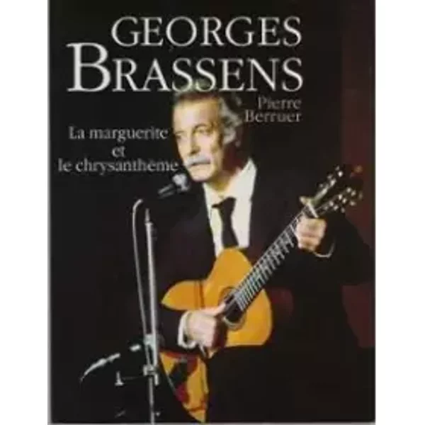 Georges Brassens, La Marguerite Et Le ChrysanthèMe - Pierre Berruer-image