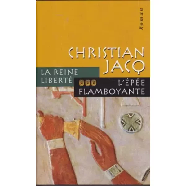 L'éPéE Flamboyante (La Reine Liberté) - Christian Jacq-image