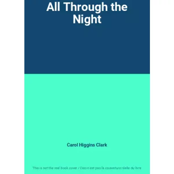 All Through The Night - Carol Higgins Clark-image