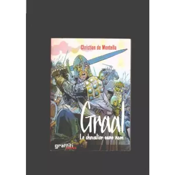 Graal Le Chevalier Sans Nom - Christian De Montella-image