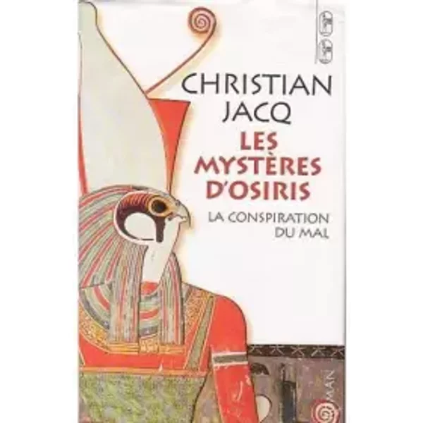 La Conspiration Du Mal (Les MystèRes D'osiris) - Christian Jacq-image