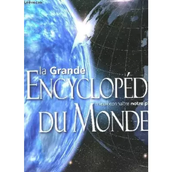 La Grande EncyclopéDie Du Monde. - Collectif-image