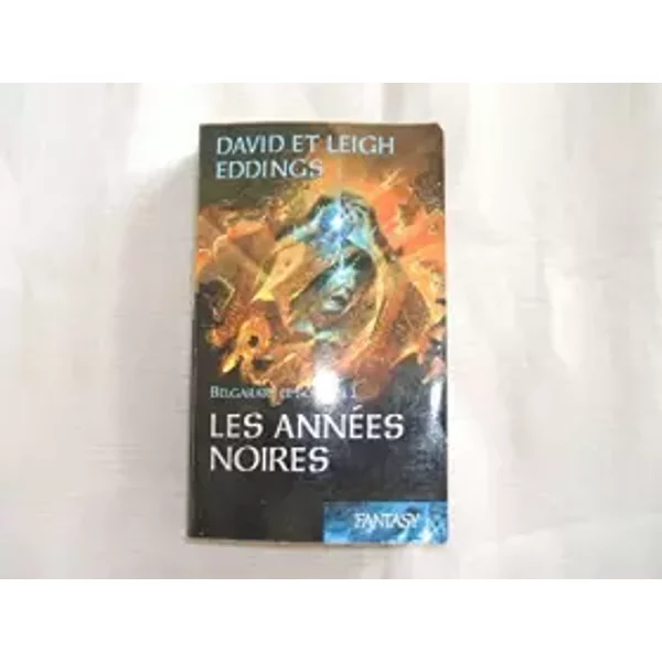 Belgarat Le Sorcier. Tome 1 : Les AnnéEs Noires - David ...-image