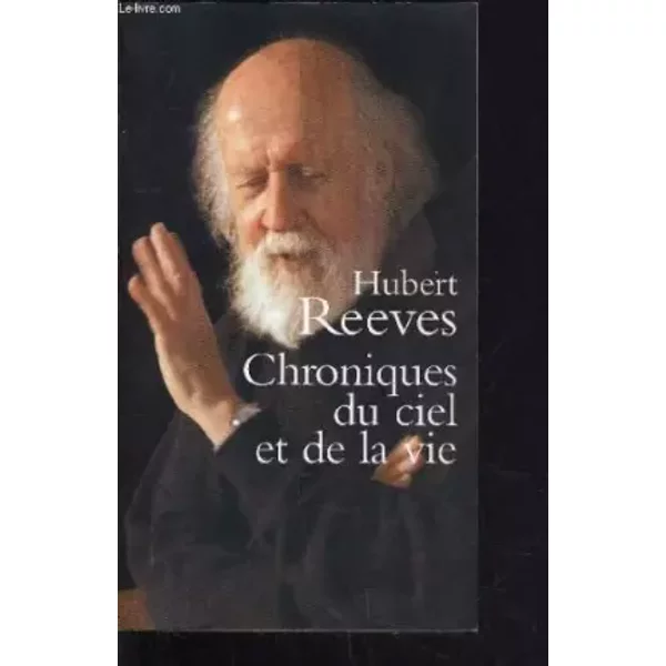 Chroniques Du Ciel Et De La Vie - Reeves Hubert-image