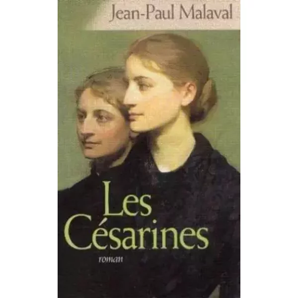 Les CéSarines (La Tradition AlbarèDe) - Jean-Paul Malaval-image
