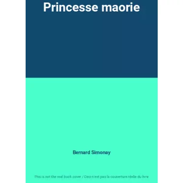 Princesse Maorie - Bernard Simonay-image