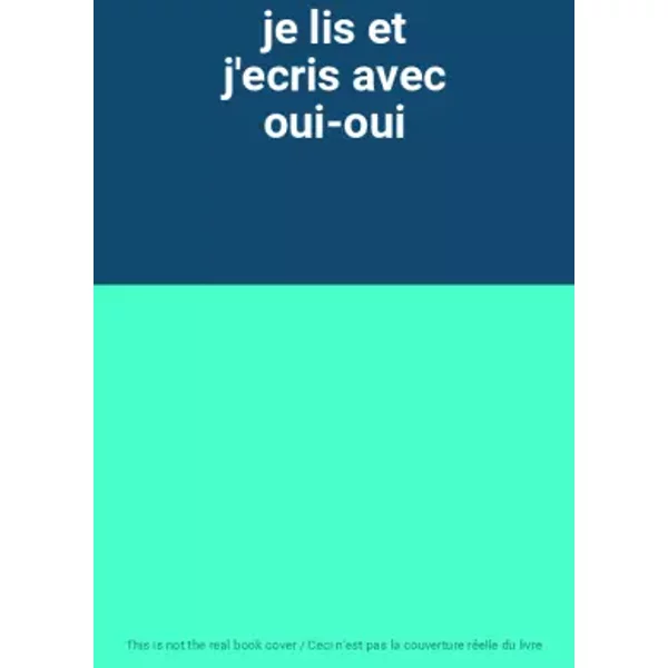 Je Lis Et J'ecris Avec Oui-Oui-image