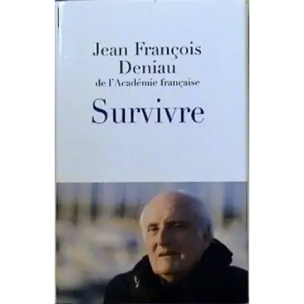 Survivre - Jean-FrançOis Deniau-image