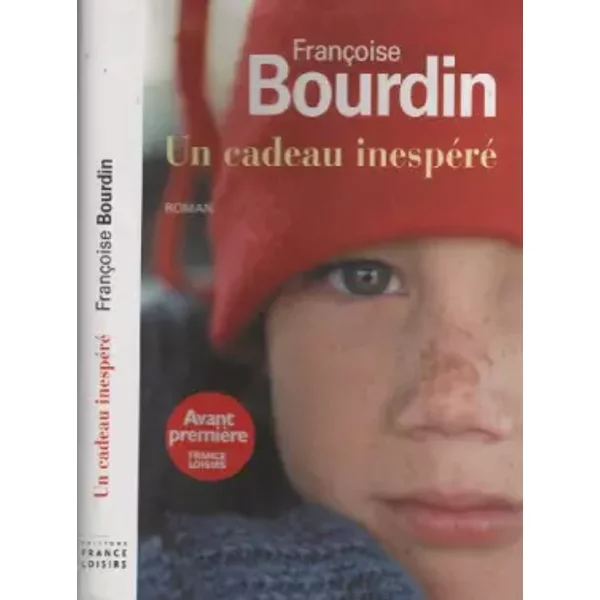 Un Cadeau InespéRé - Bourdin - FrançOise Bourdin-image