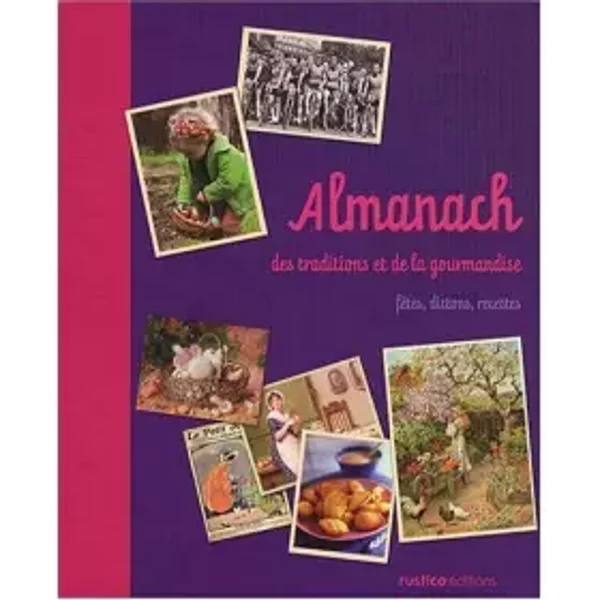 Almanach Des Traditions Et De La Gourmandise-image