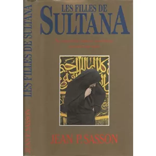 Les filles de Sultana - Jean Sasson