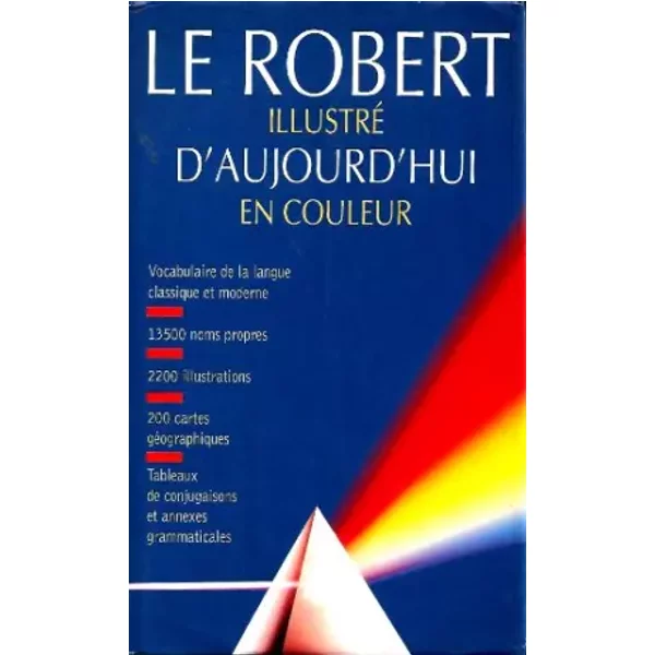 Le Robert Illustré D'aujourd'Hui - Le Robert-image