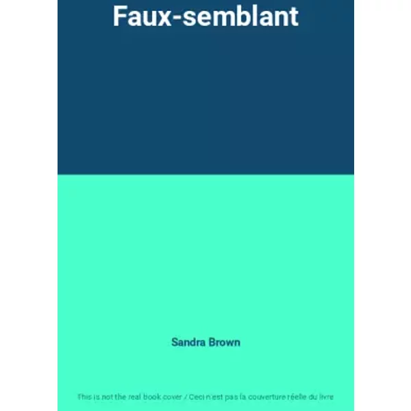 Faux-Semblant - Sandra Brown-image
