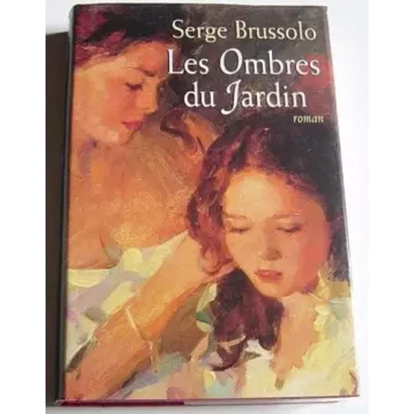 Les Ombres Du Jardin. Roman. - Serge Brussolo-image