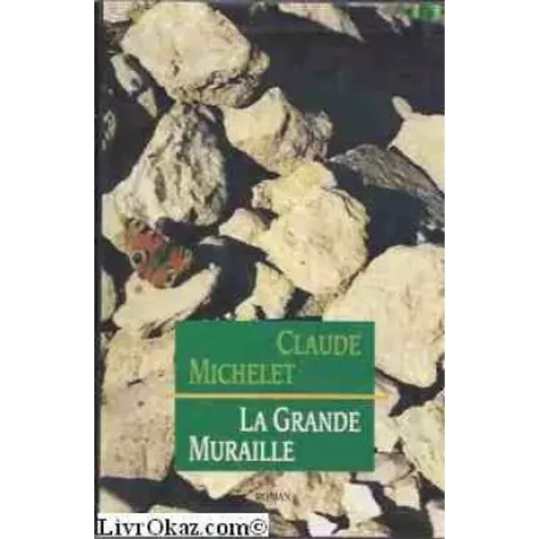 La Grande Muraille - Claude Michelet-image