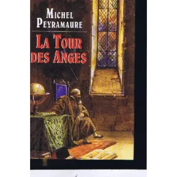 La Tour Des Anges - Peyramaure - Michel Peyramaure-image