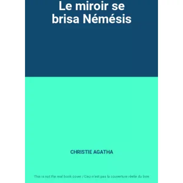 Le Miroir Se Brisa NéMéSis - Christie Agatha-image