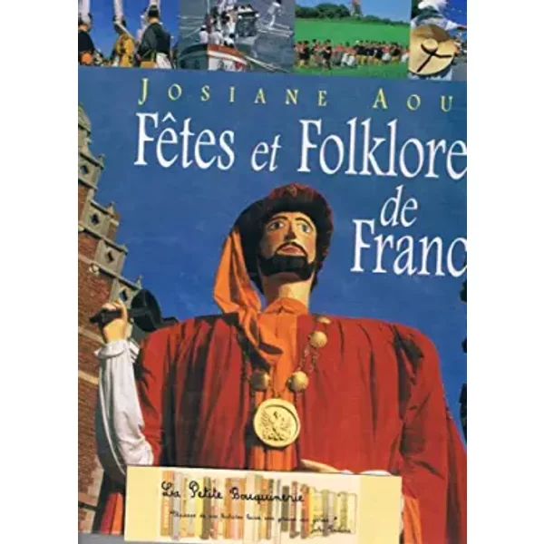 FêTes Et Folklores De France - Josiane Aoun-image