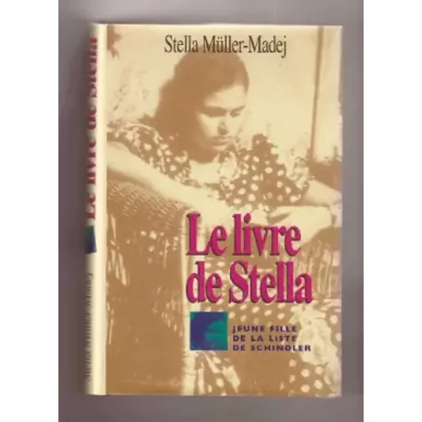 Le Livre De Stella : Jeune Fille De La Liste De Schindler - Stella MüLler-Madej-image